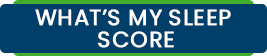 What’s My Sleep Score? – El Paso, TX